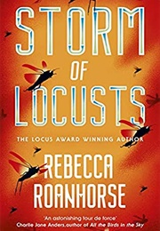 Storm of Locusts (Rebecca Roanhorse)
