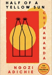 Half of a Yellow Sun (Chimamanda Ngozi Adichie)