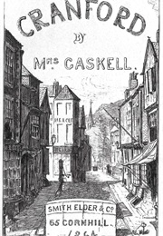 Cranford - Cheshire (Elizabeth Gaskell)
