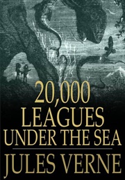 Twenty Thousand Leagues Under the Sea (Jules Verne)