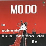 MO.DO. - La Scimmia Sulla Schiena Del Re