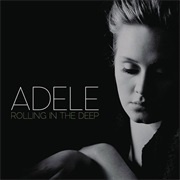 &#39;Rolling in the Deep&#39; by Adele
