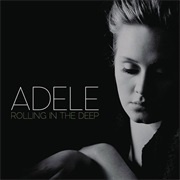 'Rolling in the Deep' by Adele