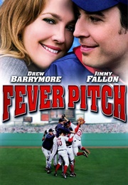Fever Pitch (2005)