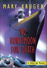 No Honeymoon for Death (Mary Kruger)