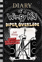 Diary of a Wimpy Kid: Diper Överlöde (Jeff Kinney)