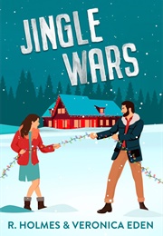 Jingle Wars (R. Holmes)