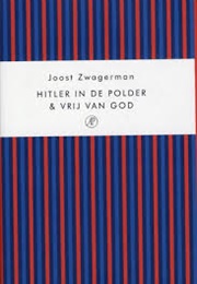Hitler in De Polder (Joost Zwagerman)