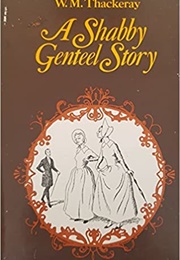 A Shabby Genteel Story (William Makepeace Thackeray)