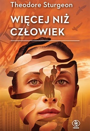 More Than Human (Theodore Sturgeon)