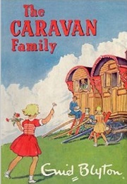The Caravan Family (Enid Blyton)