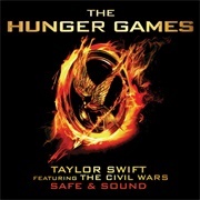 Safe & Sound - Taylor Swift & the Civil Wars