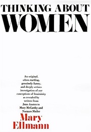 Thinking About Women (Mary Ellman)