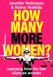 How Many More Women (Jennifer Robinson &amp; Keina Yoshida)