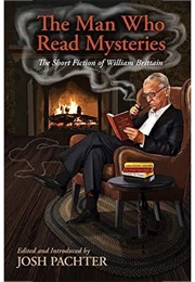 The Man Who Read John Dickson Carr (William Brittain)