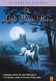The Little White Horse (Elizabeth Goudge)