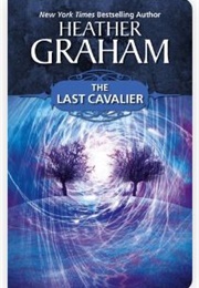 Last Cavalier (Heather Graham Pozzessere)