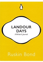 Landour Days: A Writer's Journal (Ruskin Bond)