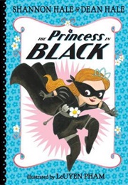 The Princess in Black (Shannon Hale)
