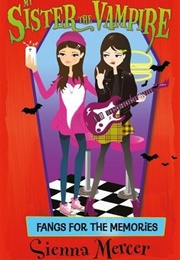 Fangs for the Memories (Sienna Mercer)