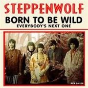 "Born to Be Wild," Steppenwolf (1968)