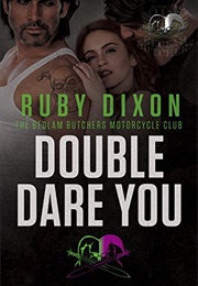 Double Dare You (Ruby Dixon)