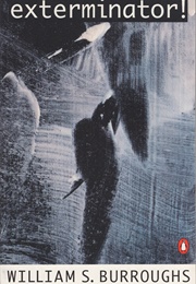 Exterminator! (William S. Burroughs)