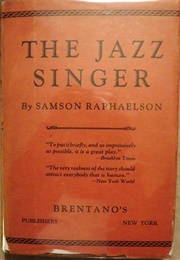 The Jazz Singer (Samson Raphaelson)