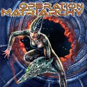 Operation: Matriarchy