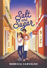 Salt and Sugar (Rebecca Carvalho)