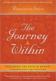 The Journey Within (Radhanath Swami)