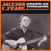 Frank C Jackson - American Troubadour