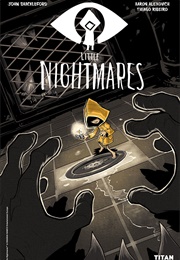 Little Nightmares Vol 1 (John Shackleford)