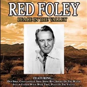 Peace in the Valley - Red Foley and the Sunshine Boys