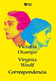 Victoria Ocampo, Virginia Woolf Correspondencia (Manuela Barral)