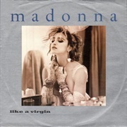 'Like a Virgin' - Madonna