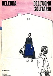 Il Segreto Dell'uomo Solitario (Grazia Deledda)
