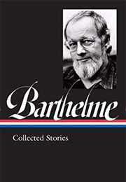 Collected Stories (Donald Barthelme)