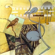 Minnesota: "Say Shh" by Atmosphere