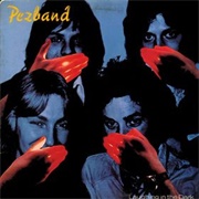 Pezband - Laughing in the Dark