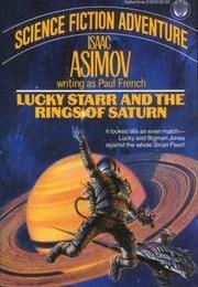 Lucky Starr and the Rings of Saturn (Paul French)