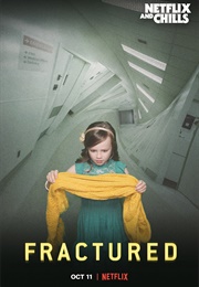 Fractured (2019)