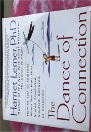 The Dance of Connection (Harriet Lerner)