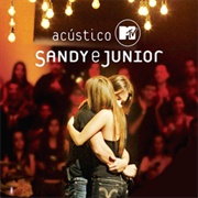 Sandy & Junior - Acústico MTV