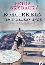 Bokcirkeln Vid Världens Ände (Frida Skybäck)