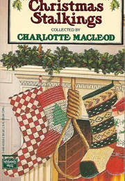 Christmas Stalkings (Charolotte MacLeod)