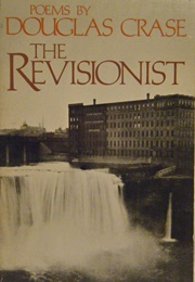 The Revisionist (Douglas Crase)