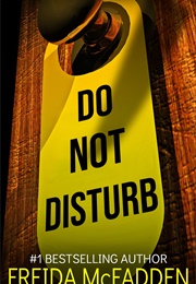 Do Not Disturb (Freida McFadden)