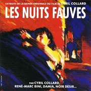 Various ‎– Les Nuits Fauves - Extraits De La Bande Originale Du Film De Cyril Collard