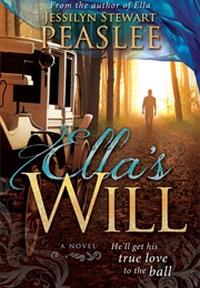 Ella's Will (Jessilyn Stewart Peaslee)